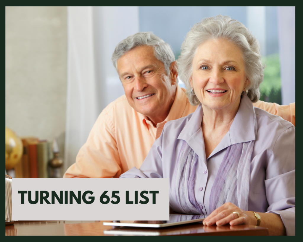 Turning 65 List